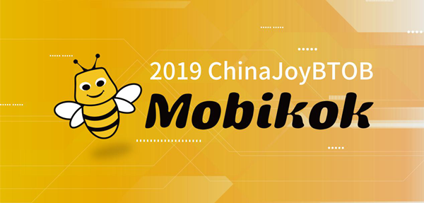 Mobikok公司确认参展2019ChinaJoyBTOB！