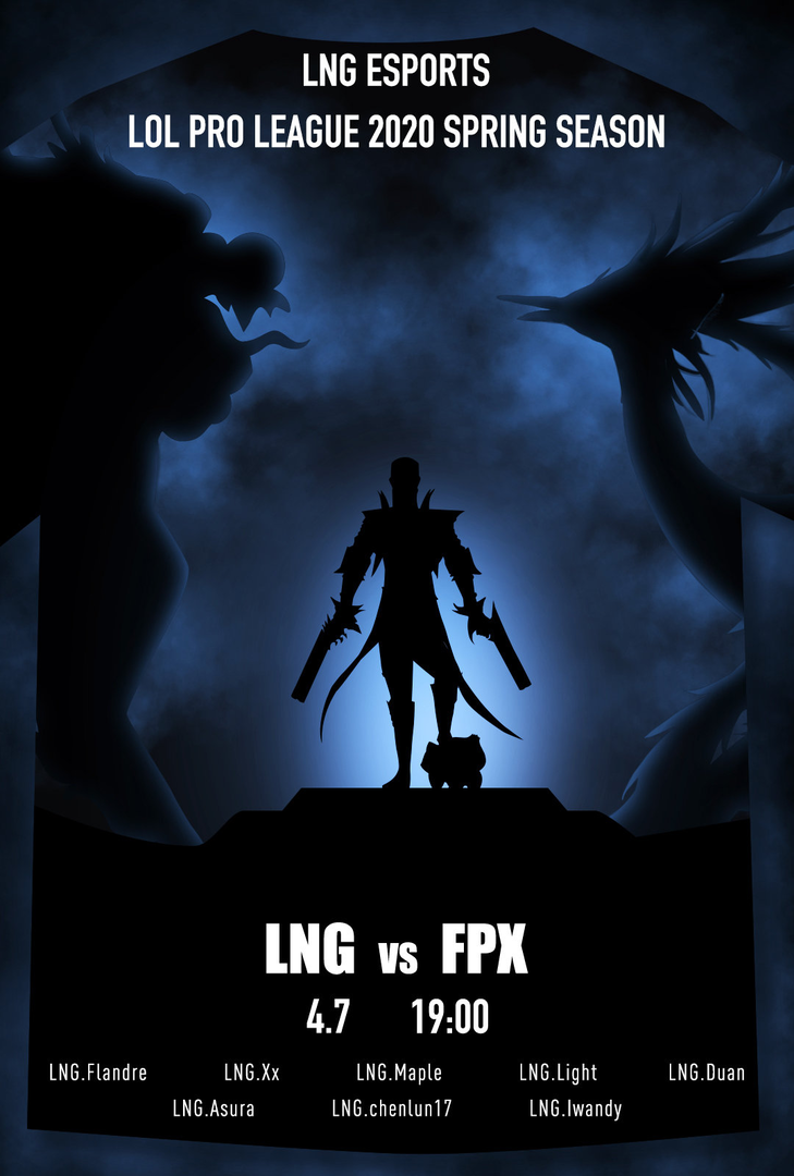 《LOL》LNG赛前海报：应凤披靡